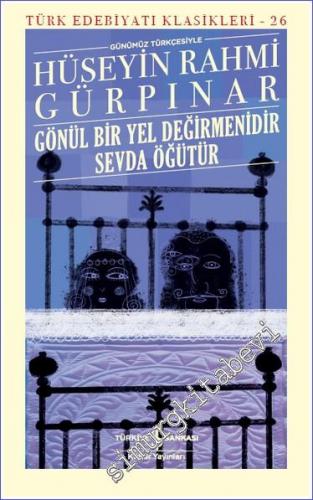 Gönül Bir Yel Değirmenidir Sevda Öğütür CİLTLİ -        2021