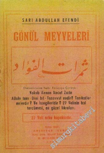Gönül Meyveleri: Semerat - ül Fuat -