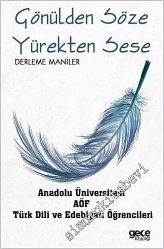 Gönülden Söze Yürekten Sese : Derleme Maniler -        2025
