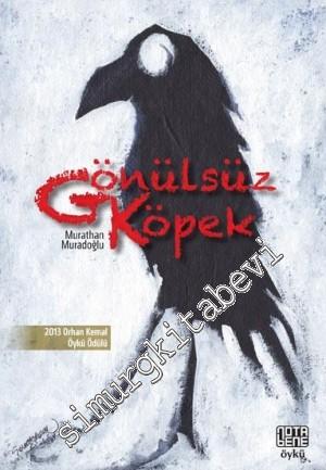 Gönülsüz Köpek -