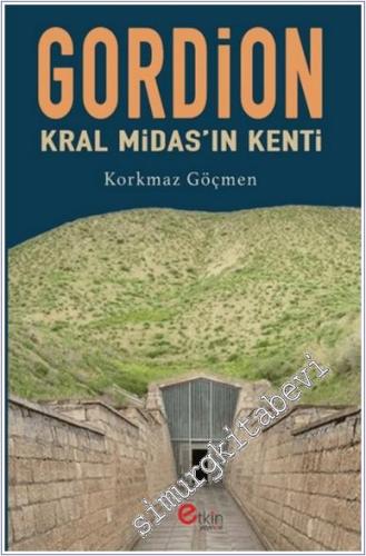 Gordion Kral Midas'ın Kenti -        2025