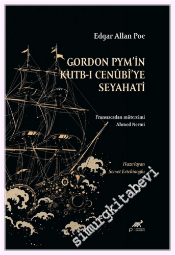 Gordon Pym'in Kutb-ı Cenûbî'ye Seyahati - 2026