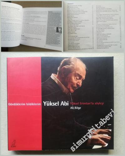 Gördüklerim Bildiklerim Yüksel Abi Yüksel Erimtan'la Söyleşi -        2015