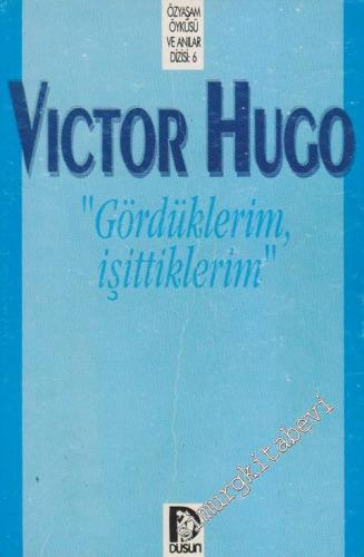 Gördüklerim, İşittiklerim -