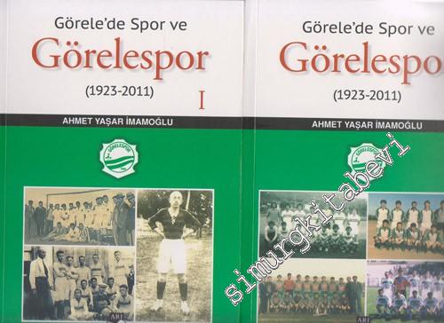 Görele'de Spor ve Görelespor 1923 - 2011 - 2 Cilt TAKIM -