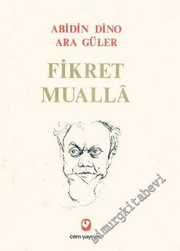 Gören Göz İçin Fikret Mualla (1903 - 1967) -        1980