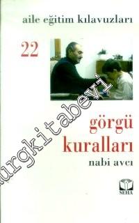 Görgü Kuralları - Aile Eğitim Kılavuzları Cilt: 22 -