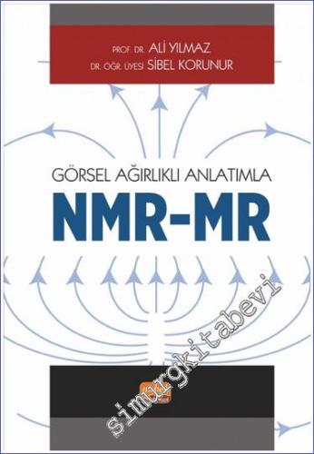 Görsel Ağırlıklı Anlatımla - NMR/MR - 2023
