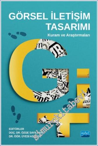 Görsel İletişim Tasarımı : Kuram ve Araştırmaları -        2022