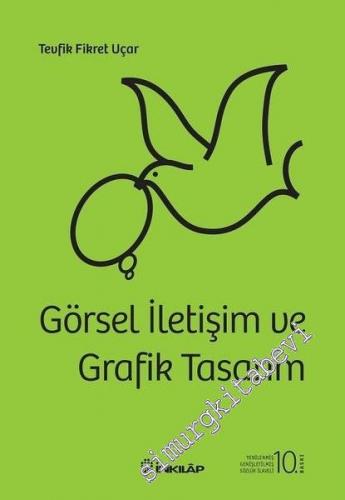 Görsel İletişim ve Grafik Tasarım CİLTLİ -        2019
