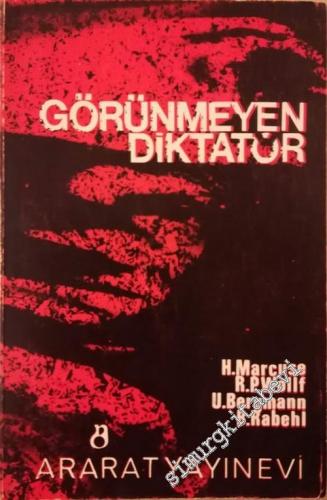Görünmeyen Diktatör