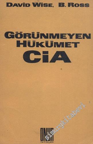 Görünmeyen Hükümet CIA -