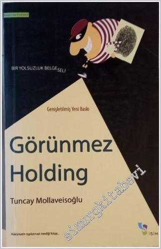 Görünmez Holding -        2010