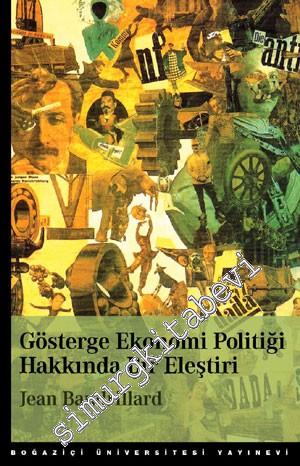 Gösterge Ekonomi Politiği Hakkında Bir Eleştiri -
