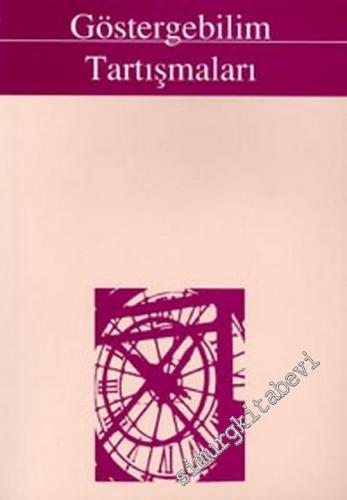 Göstergebilim Tartışmaları: Birinci Göstergebilim Kongresi -        2001
