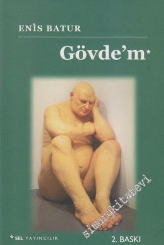 Gövde'm ( 1989 - 2006 ) -        2009