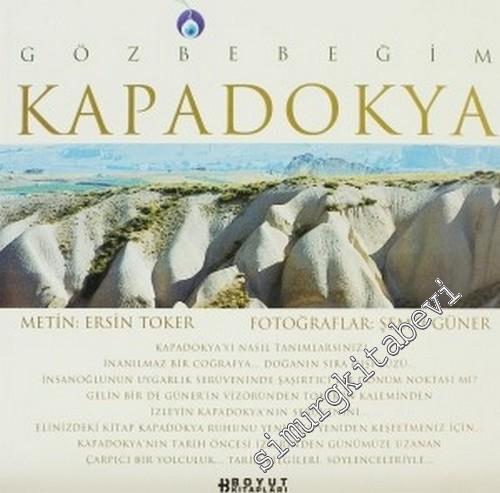 Gözbebeğim Kapadokya -        2005