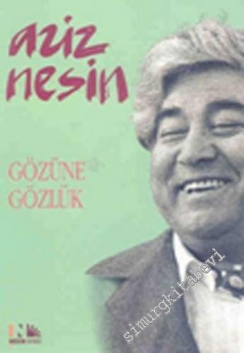 Gözüne Gözlük -        2005