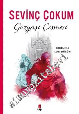 Gözyaşı Çeşmesi: Kırım'da Son Düğün -