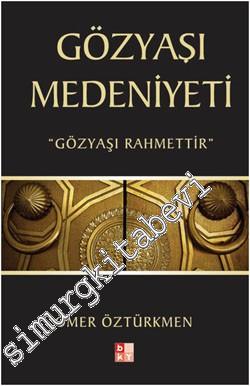 Gözyaşı Medeniyeti -
