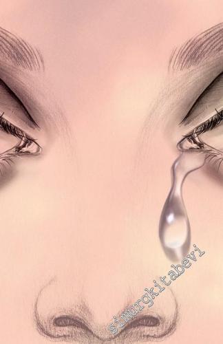 Gözyaşlarıyla Islanan Topraklar -