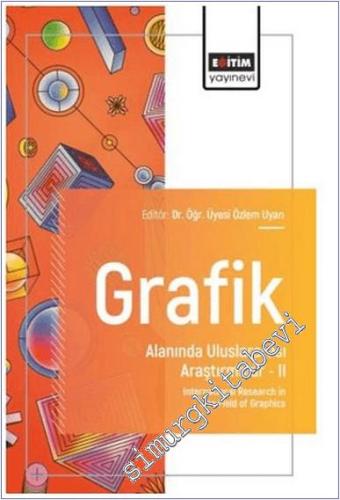Grafik Alanında Uluslararası Araştırmalar - 2 -        2025