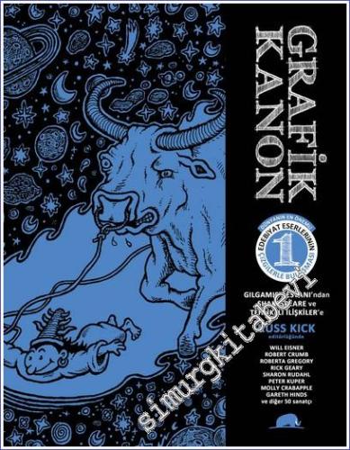 Grafik Kanon Cilt 1: Gılgamış Destanı'ndan Shakespeare ve Tehlikeli İlişkiler'e -