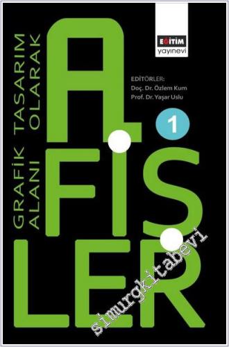 Grafik Tasarım Alanı Olarak Afişler 1 -        2025