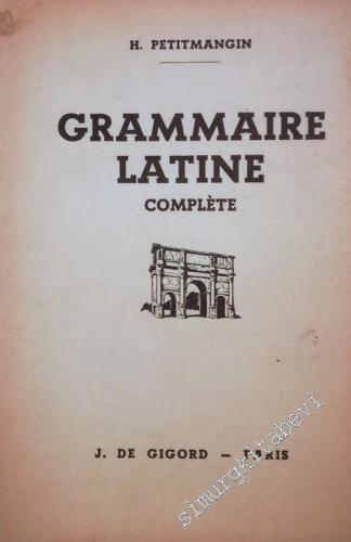 Grammaire Latine ( Complète ) - 1955