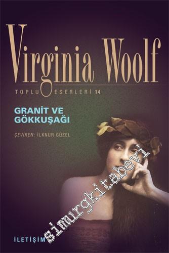 Granit ve Gökkuşağı, Toplu Eserleri 14 -        2010