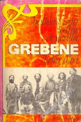 Grebene: Balkanlarda Tehdiş ve Gerilla