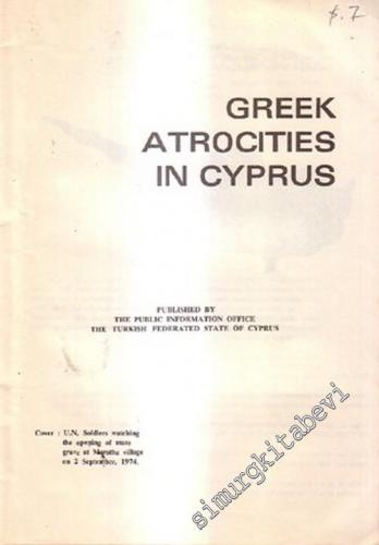 Greek Atrocities in Cyprus -        1974