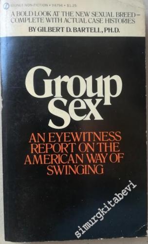 Group Sex: An Eyewitness Report on the American of Swinging -        1971