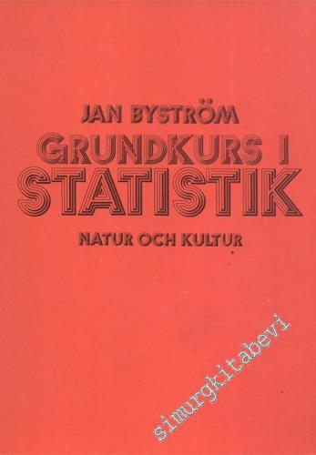 Grundkurs I Statistik Natur Och Kultur -