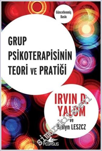 Grup Psikoterapisinin Teori ve Pratiği -        2018