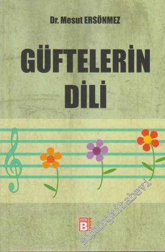 Güftelerin Dili -