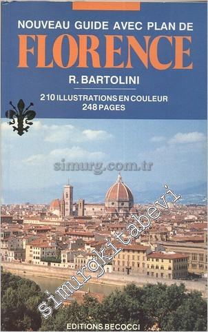 Guide Complet Florence et Ses Collines