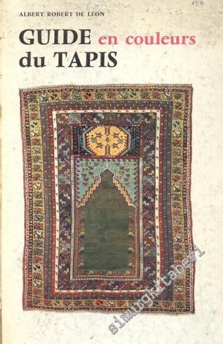 Guide En Couleurs du Tapis CİLTLİ -        1967