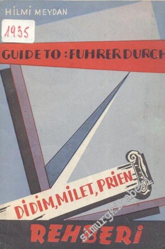 Guide To : Fuhrer Durch Didim, Milet Prien Rehberi ve Söke Tarihi