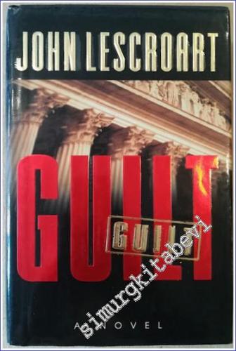 Guilt: Abe Glitsy 2 - A Novel - 1997