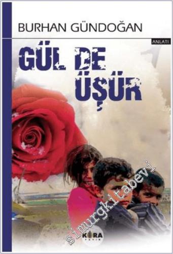 Gül de Üşür -        2025