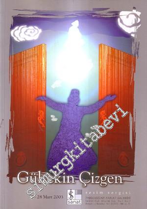 Gültekin Çizgen Resim Sergisi 7 - 28 Mart 2008 İMZALI -