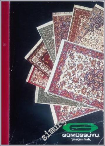 Gümüşsuyu Yaşayan Halı -