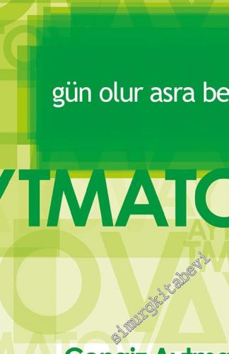 Gün Olur Asra Bedel -