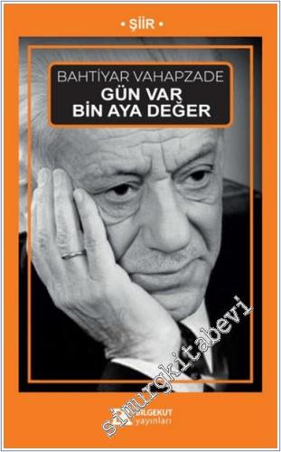 Gün Var Bin Aya Değer - 2024
