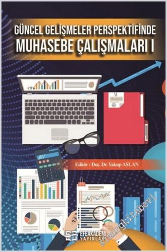 Güncel Gelişmeler Perspektifinde Muhasebe Çalışmaları I -        2025