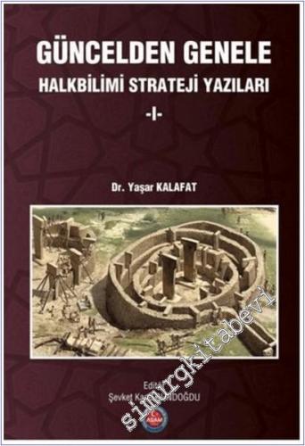 Güncelden Genele Halkbilimi Strateji Yazıları 1 -        2022