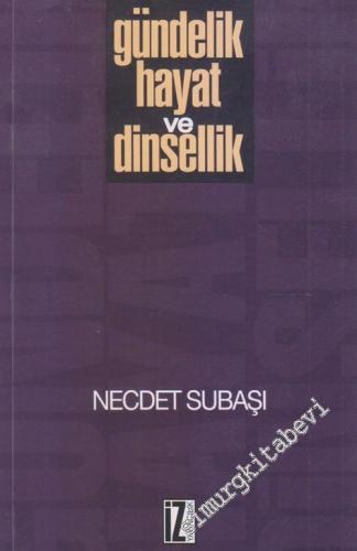 Gündelik Hayat ve Dinsellik -        2018