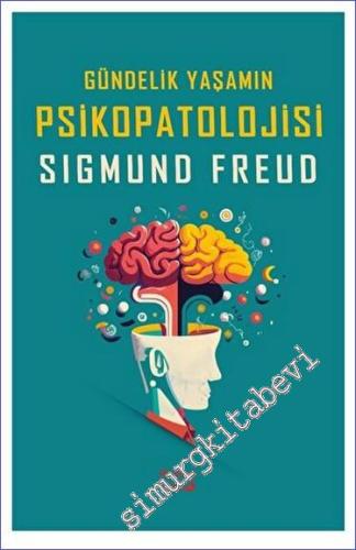Gündelik Yaşamın Psikopatolojisi -        2023
