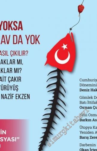 Gündoğdu Dergisi - Plan Yoksa Pilav da Yok - Sayı: 5 Yıl: 1 Eylül